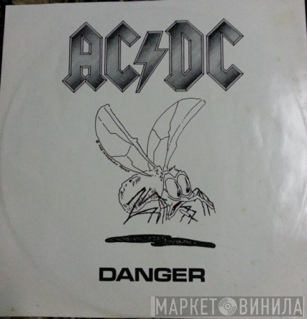 AC/DC  - Danger