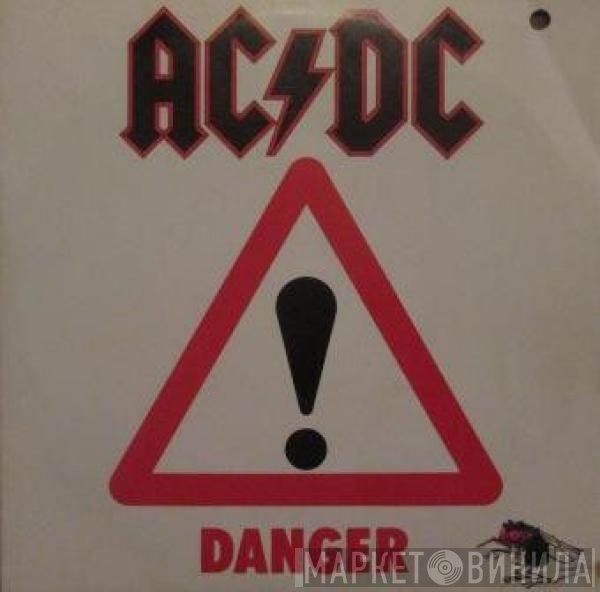 AC/DC  - Danger
