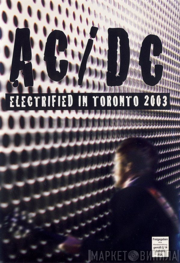 AC/DC  - Electrified In Toronto 2003