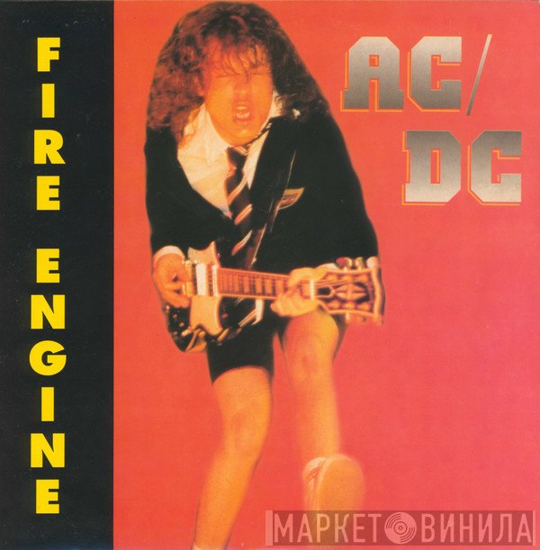 AC/DC  - Fire Engine