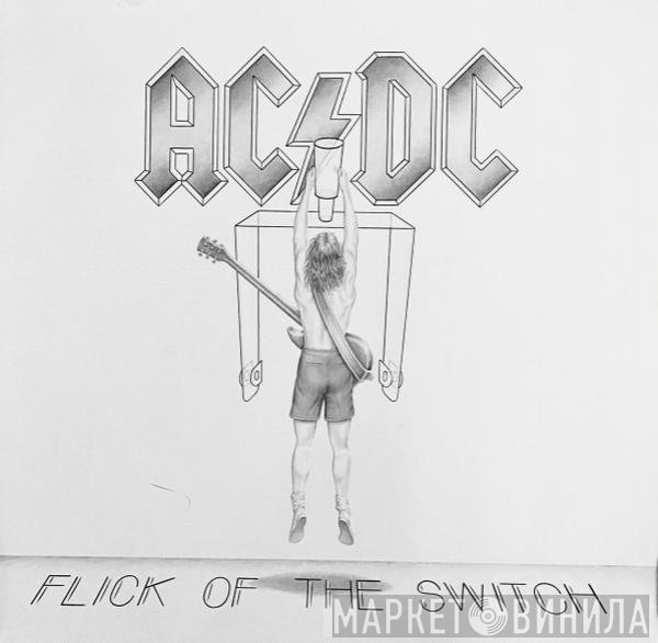 AC/DC - Flick Of The Switch