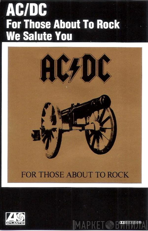 AC/DC - For Those About To Rock (We Salute You)