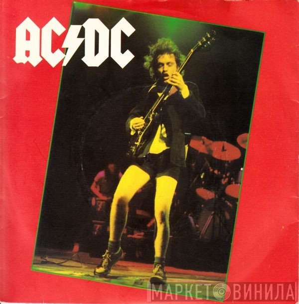 AC/DC - Girls Got Rhythm/Get It Hot
