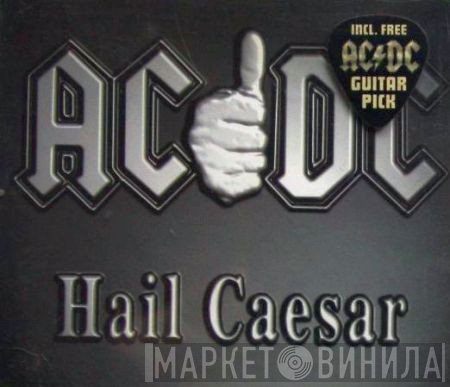 AC/DC - Hail Caesar
