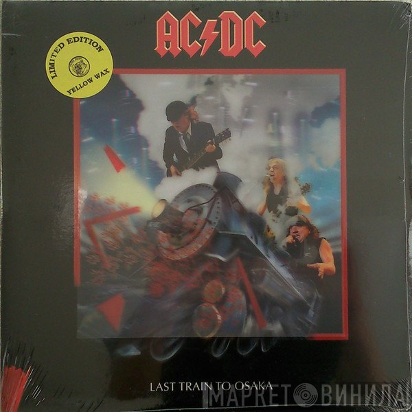 AC/DC  - Last Train To Osaka
