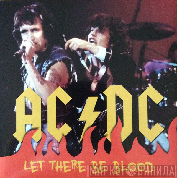AC/DC  - Let There Be Blood