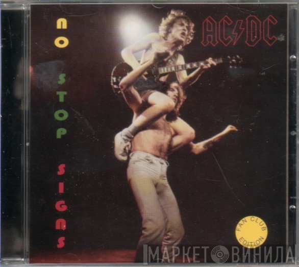 AC/DC  - No Stop Signs
