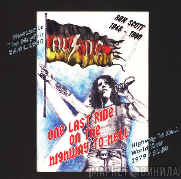 AC/DC  - One Last Ride On The Highway To Hell