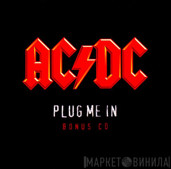 AC/DC  - Plug Me In (Bonus CD)