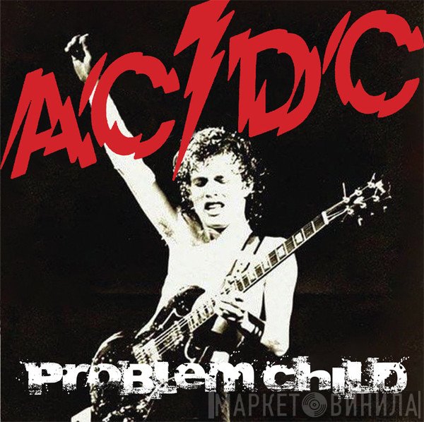 AC/DC  - Problem Child
