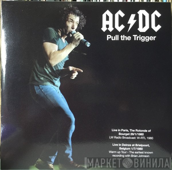 AC/DC  - Pull The Trigger