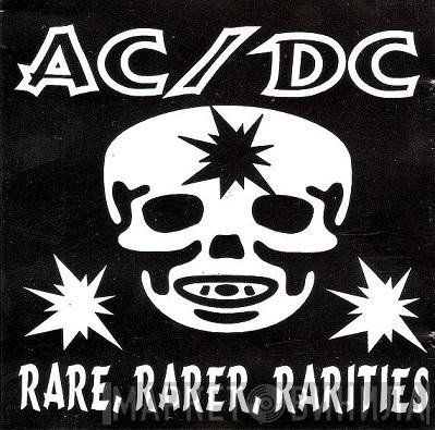 AC/DC  - Rare, Rarer, Rarities