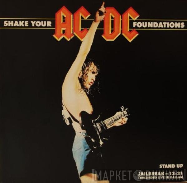 AC/DC  - Shake Your Foundations