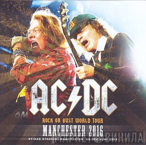 AC/DC With Axl Rose  - Manchester 2016