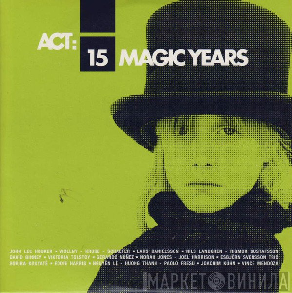  - ACT: 15 Magic Years 1992-2007