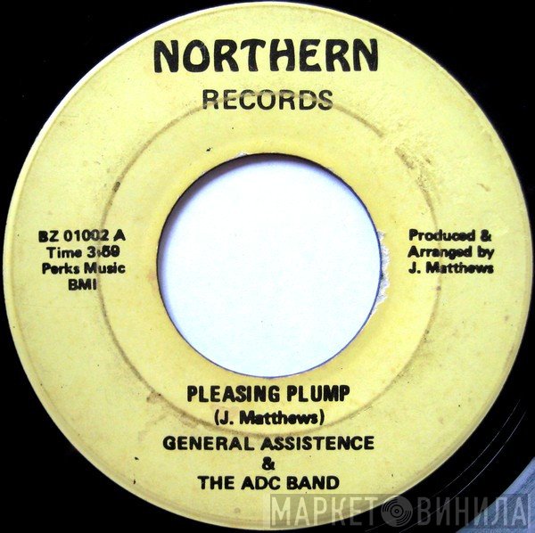 ADC Band, General Assistence - Pleasing Plump / I'm Looking For My Roots