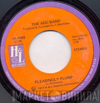ADC Band - Pleasingly Plump / Looking For My Roots