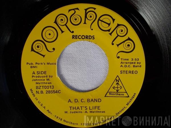 ADC Band - That's Life / You Wanna Dance