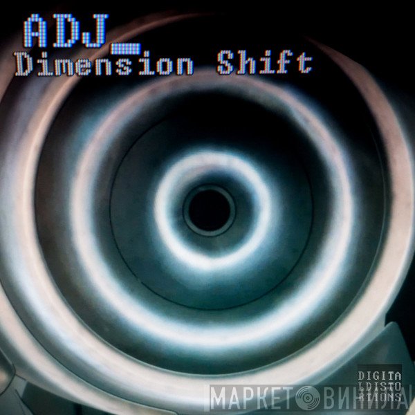 ADJ  - Dimension Shift