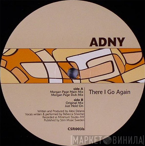 ADNY - There I Go Again