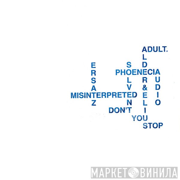 ADULT.  - Misinterpreted