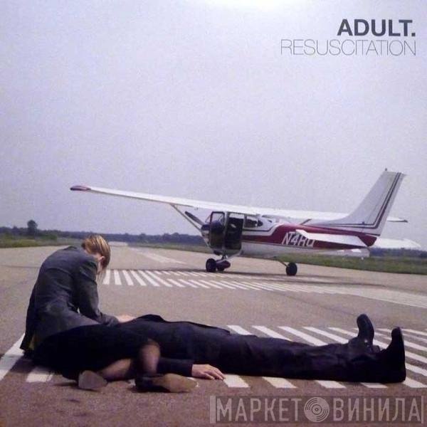ADULT. - Resuscitation
