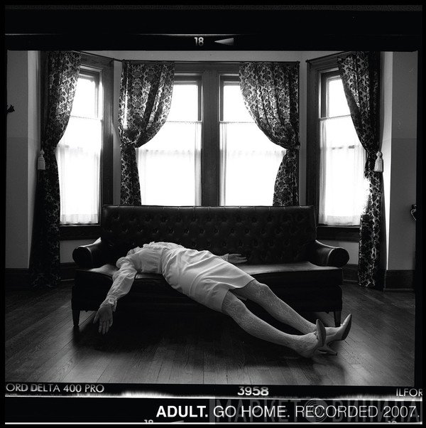 ADULT.  - Go Home