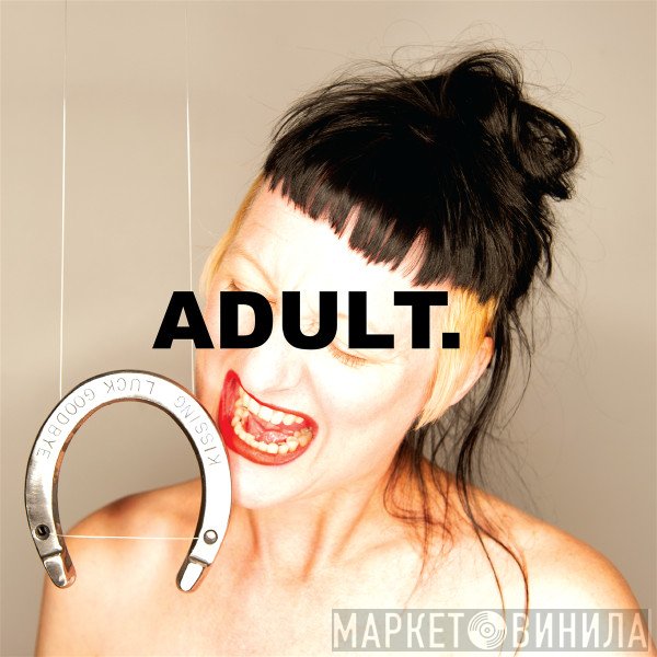 ADULT. - Kissing Luck Goodbye