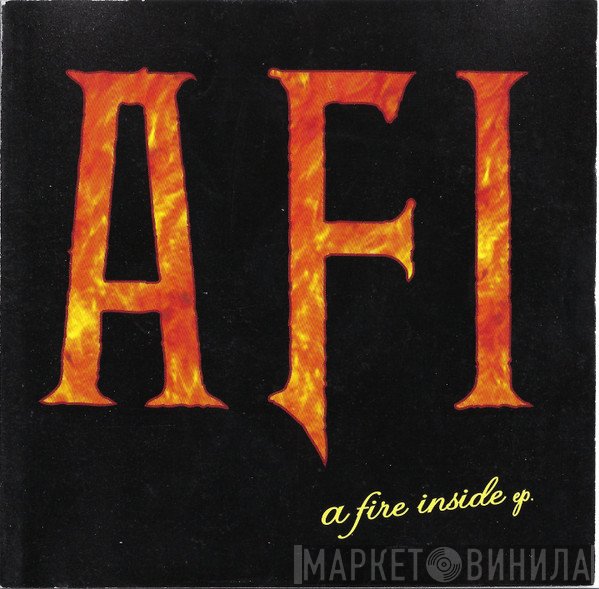 AFI  - A Fire Inside EP