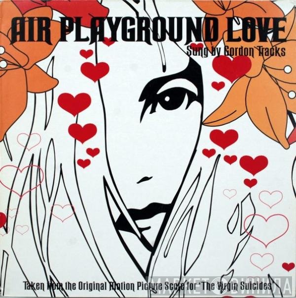 AIR, Gordon Tracks - Playground Love