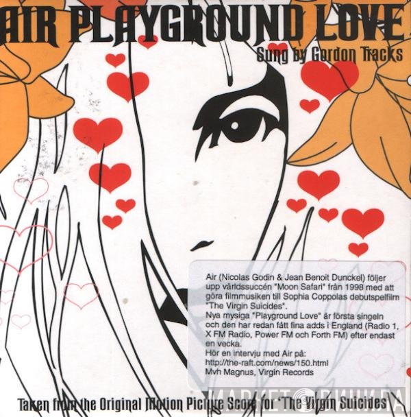 AIR, Gordon Tracks - Playground Love