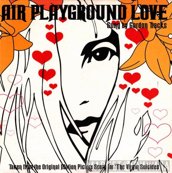AIR Sung By Gordon Tracks  - Playground Love