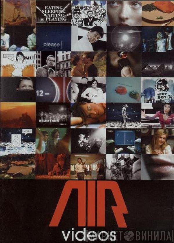 AIR  - Videos