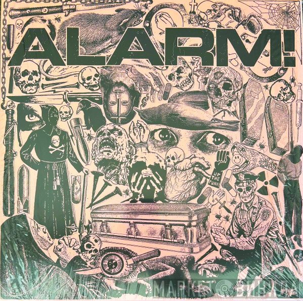  - ALARM!