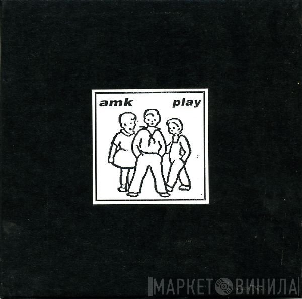 AMK  - Play