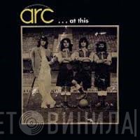 ARC   - ... At This