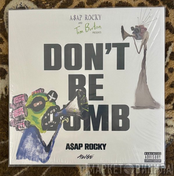 ASAP Rocky - Don't Be Dumb