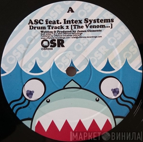 ASC, Intex Systems, Sileni - Drum Track 2 [The Venom...] / Twitchy Droid Leg