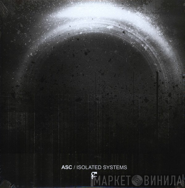ASC  - Isolated Systems