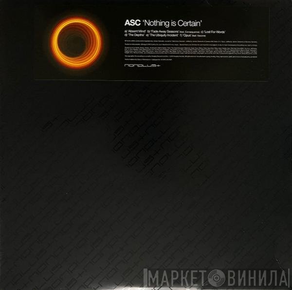 ASC  - Nothing Is Certain