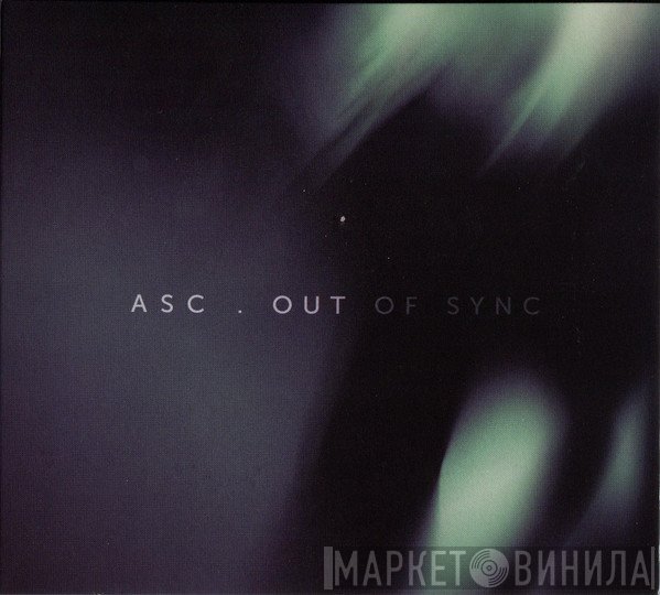 ASC - Out Of Sync