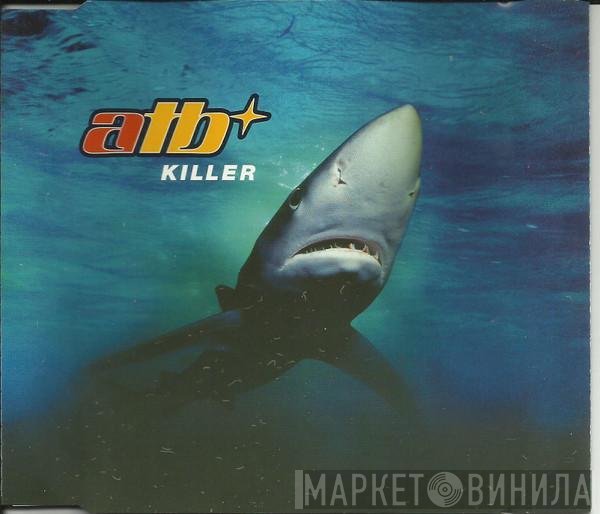 ATB  - Killer