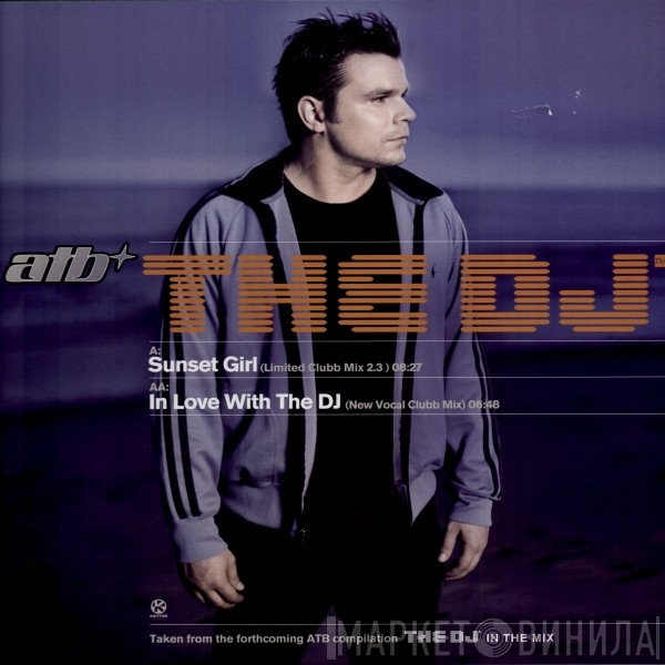 ATB  - The DJ™