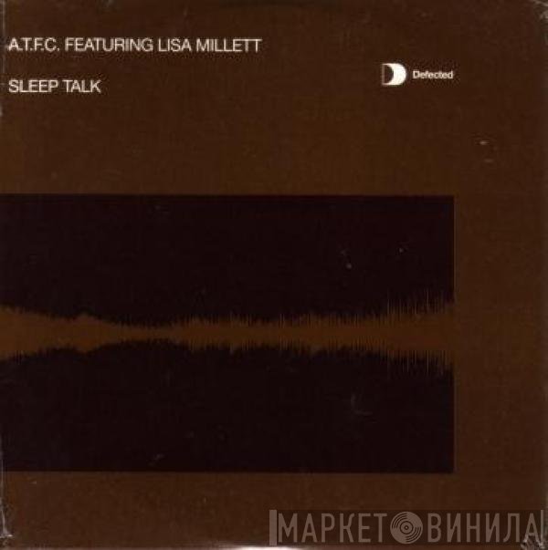 ATFC, Lisa Millett - Sleep Talk