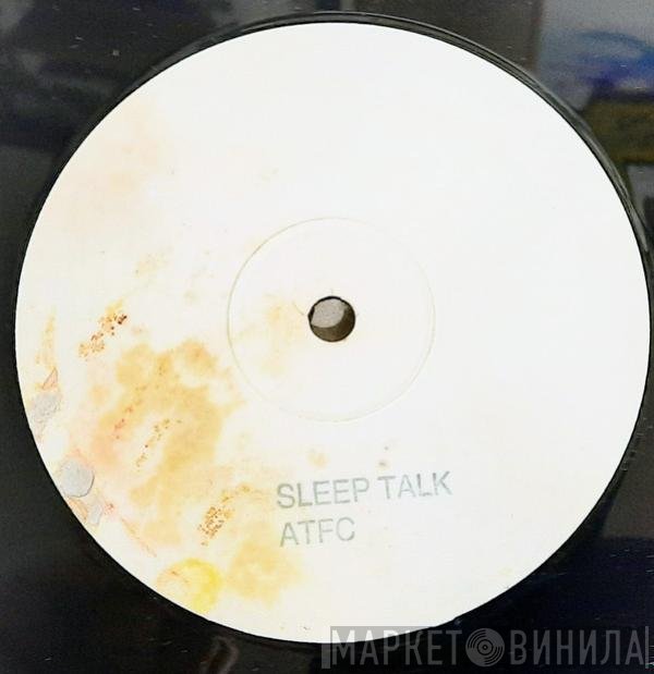 ATFC  - Sleep Talk