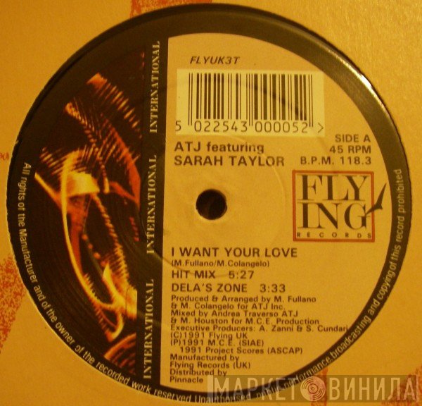 ATJ, Sarah Taylor - I Want Your Love