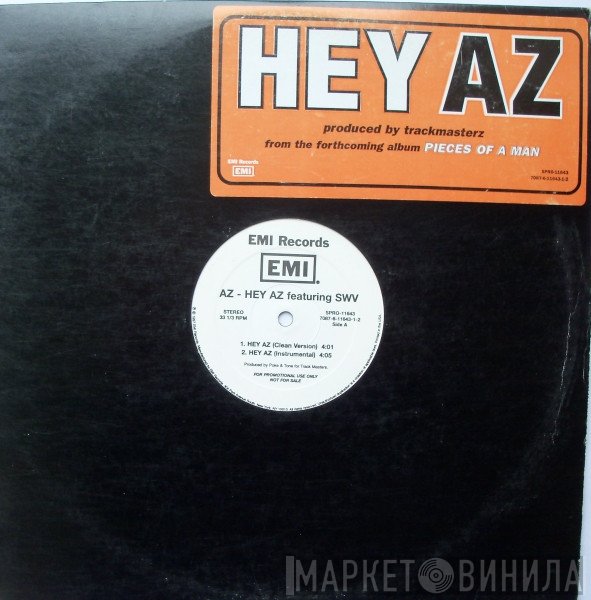 AZ, SWV - Hey AZ