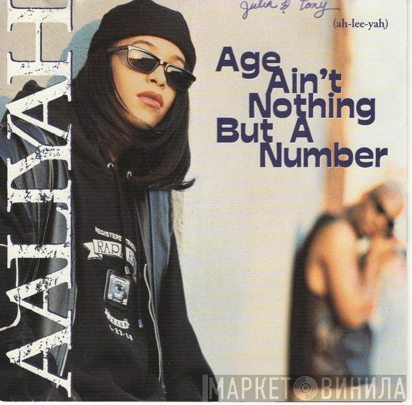 Aaliyah - Age Ain't Nothing But A Number