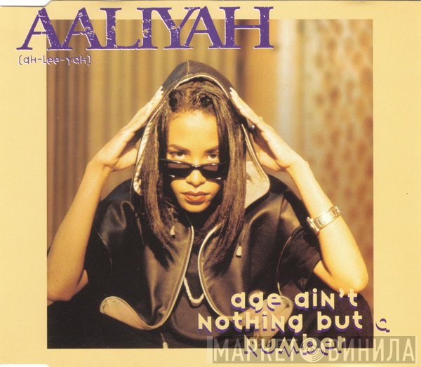 Aaliyah - Age Ain't Nothing But A Number