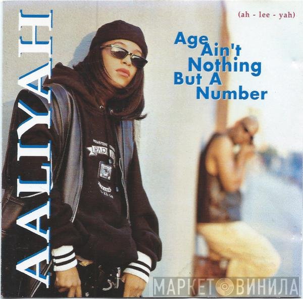 Aaliyah - Age Ain't Nothing But A Number